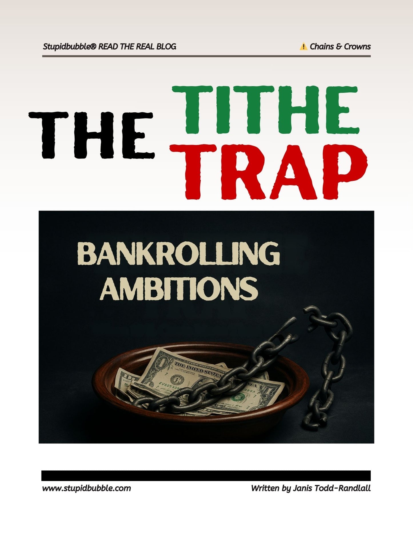 The Tithe Trap: Bankrolling Ambitions
