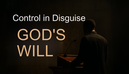 Holy Gaslighting: “God’s Will” or Human Control?