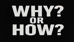 WHY fuels you. HOW moves you. Do both.
