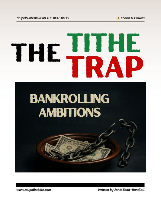 The Tithe Trap: Bankrolling Ambitions