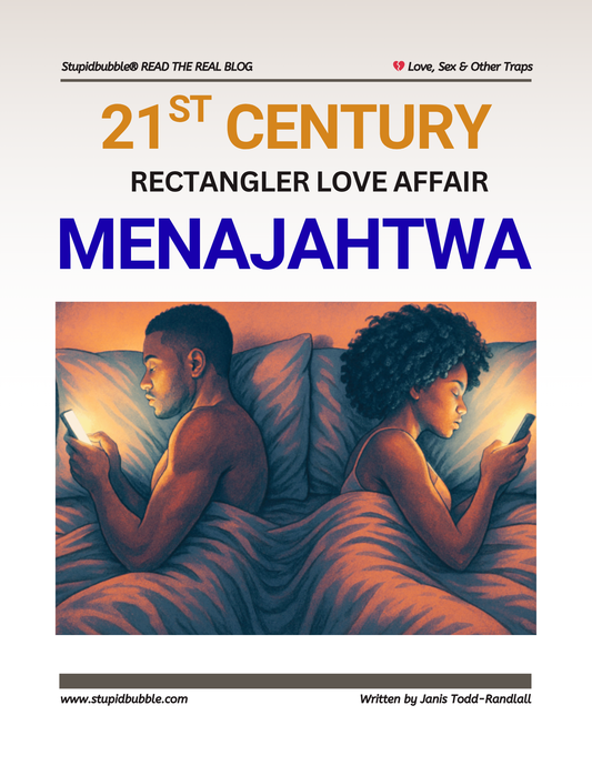 21st-Century MENAJAHTWA/ Your Rectangular Lover