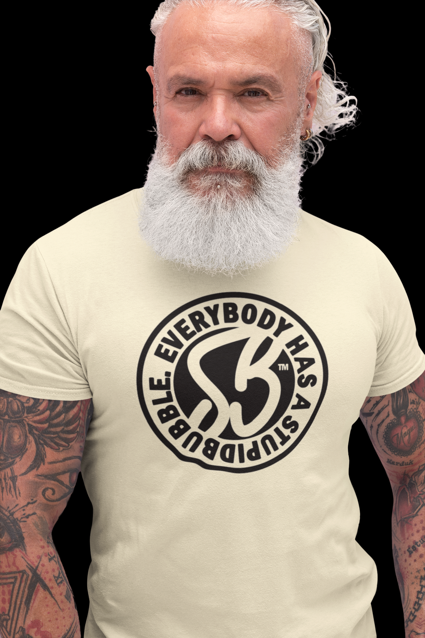 Everybody Has a Stupidbubble™ T'